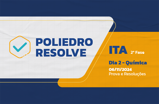 Resolução - Poliedro Resolve - ITA 2ª Fase Dia 2 - 2025