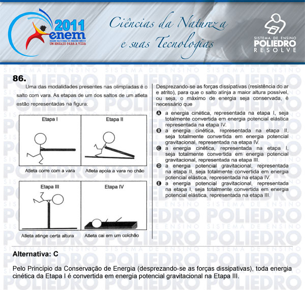 Questão 86 - Sábado (Prova rosa) - ENEM 2011