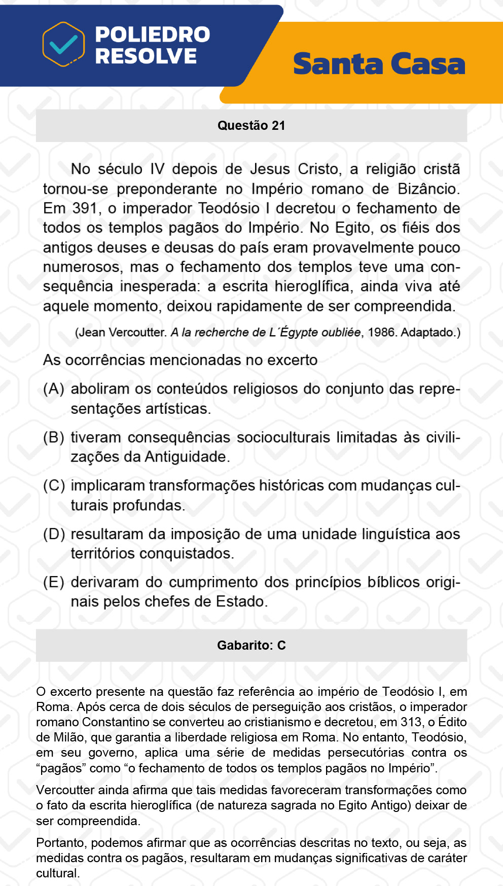 Questão 21 - 1º Dia - SANTA CASA 2023