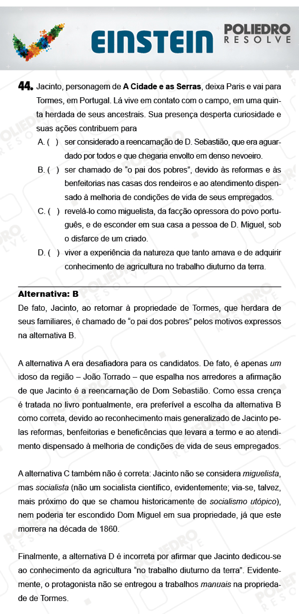 Questão 44 - 1ª FASE - EINSTEIN 2018