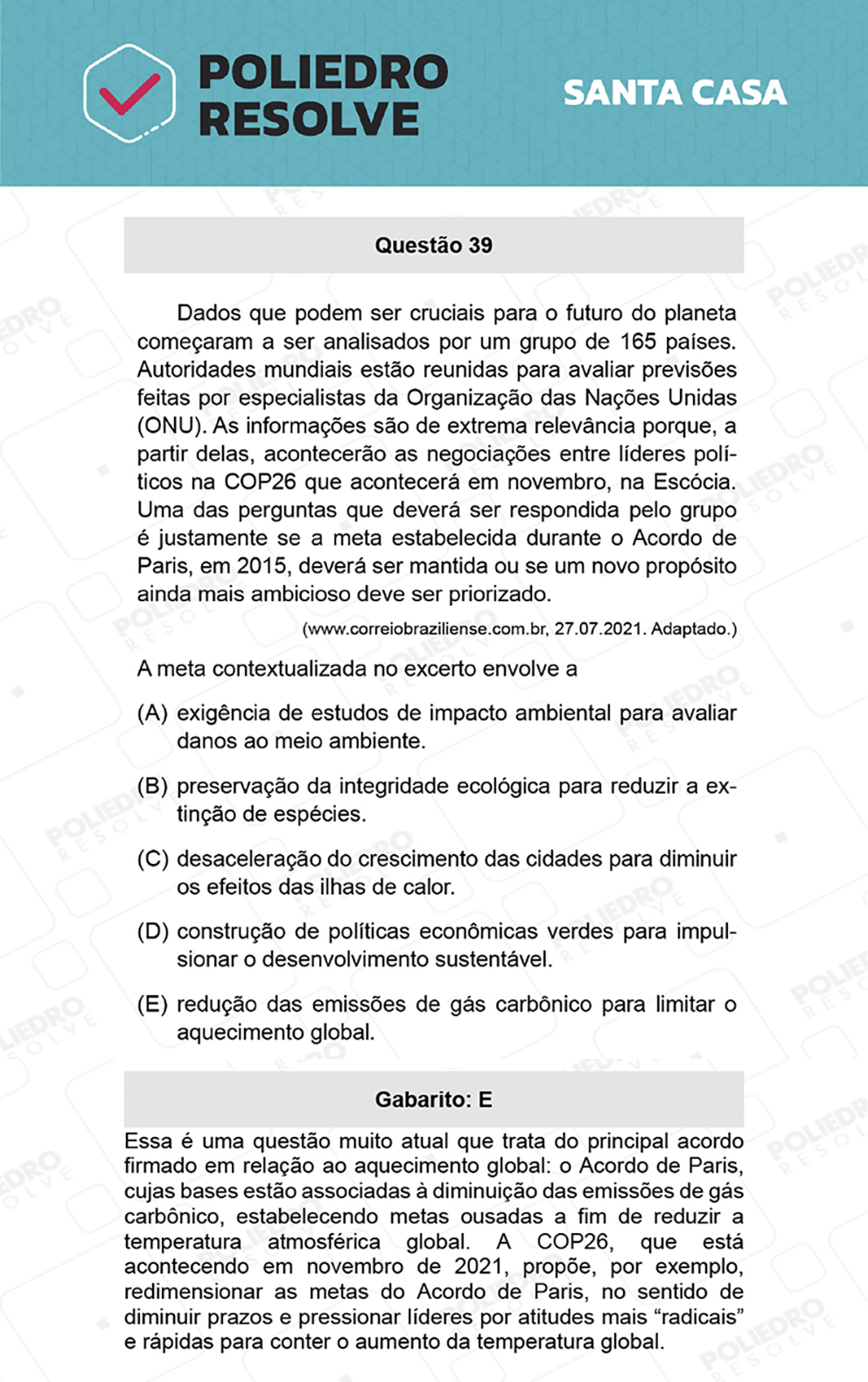 Questão 39 - 1º Dia - SANTA CASA 2022