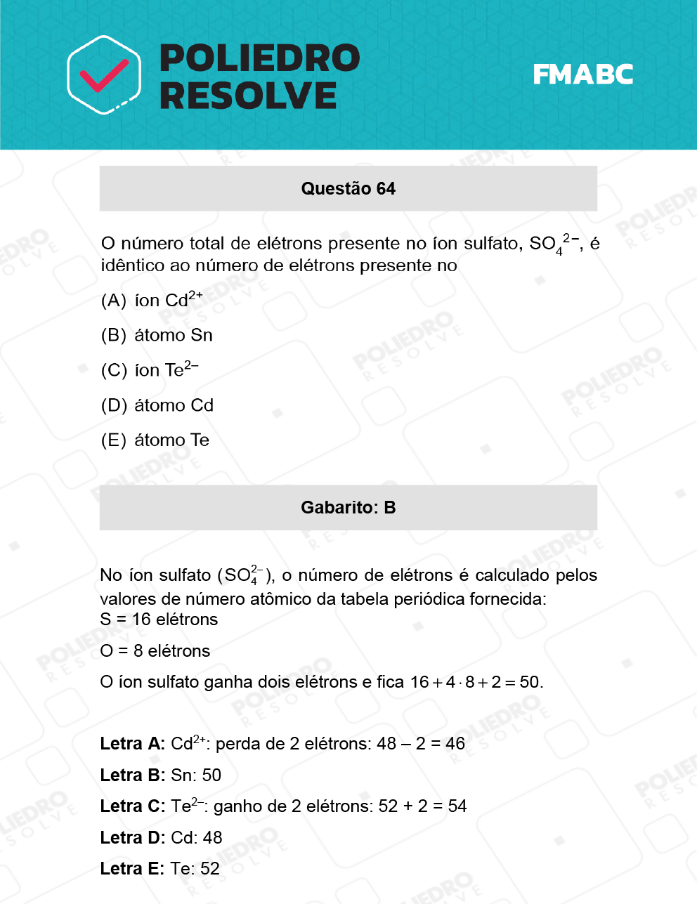 Questão 64 - Fase única - FMABC 2022