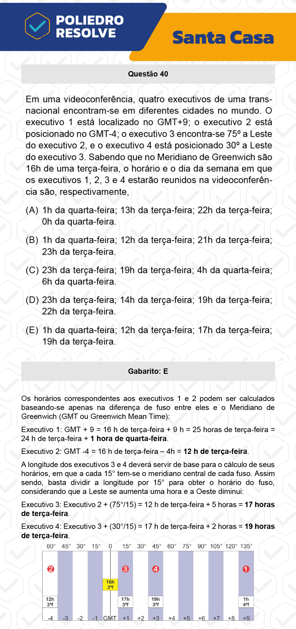 Questão 40 - 1º Dia - SANTA CASA 2023