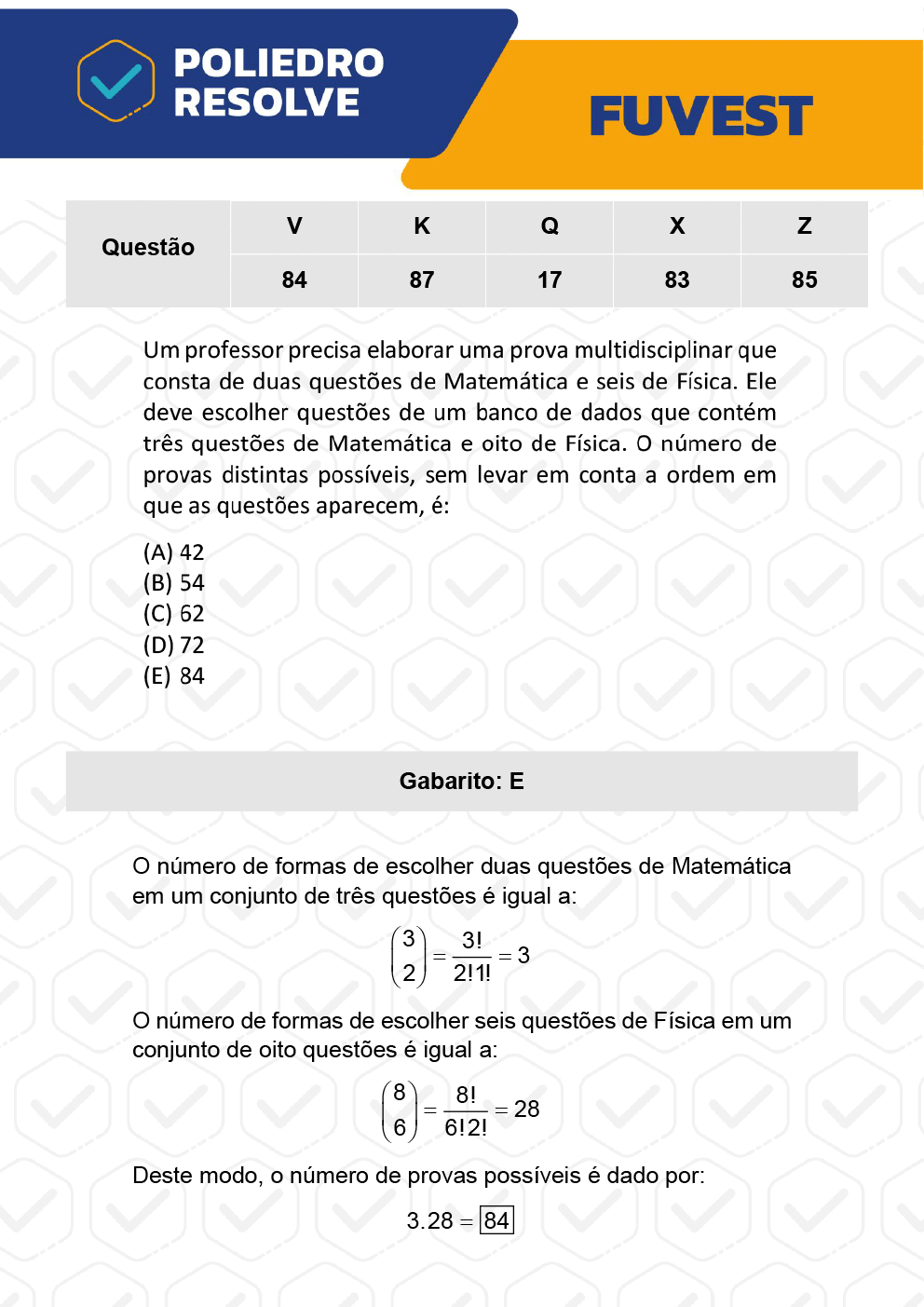 Questão 83 - 1ª Fase - Prova X - FUVEST 2023