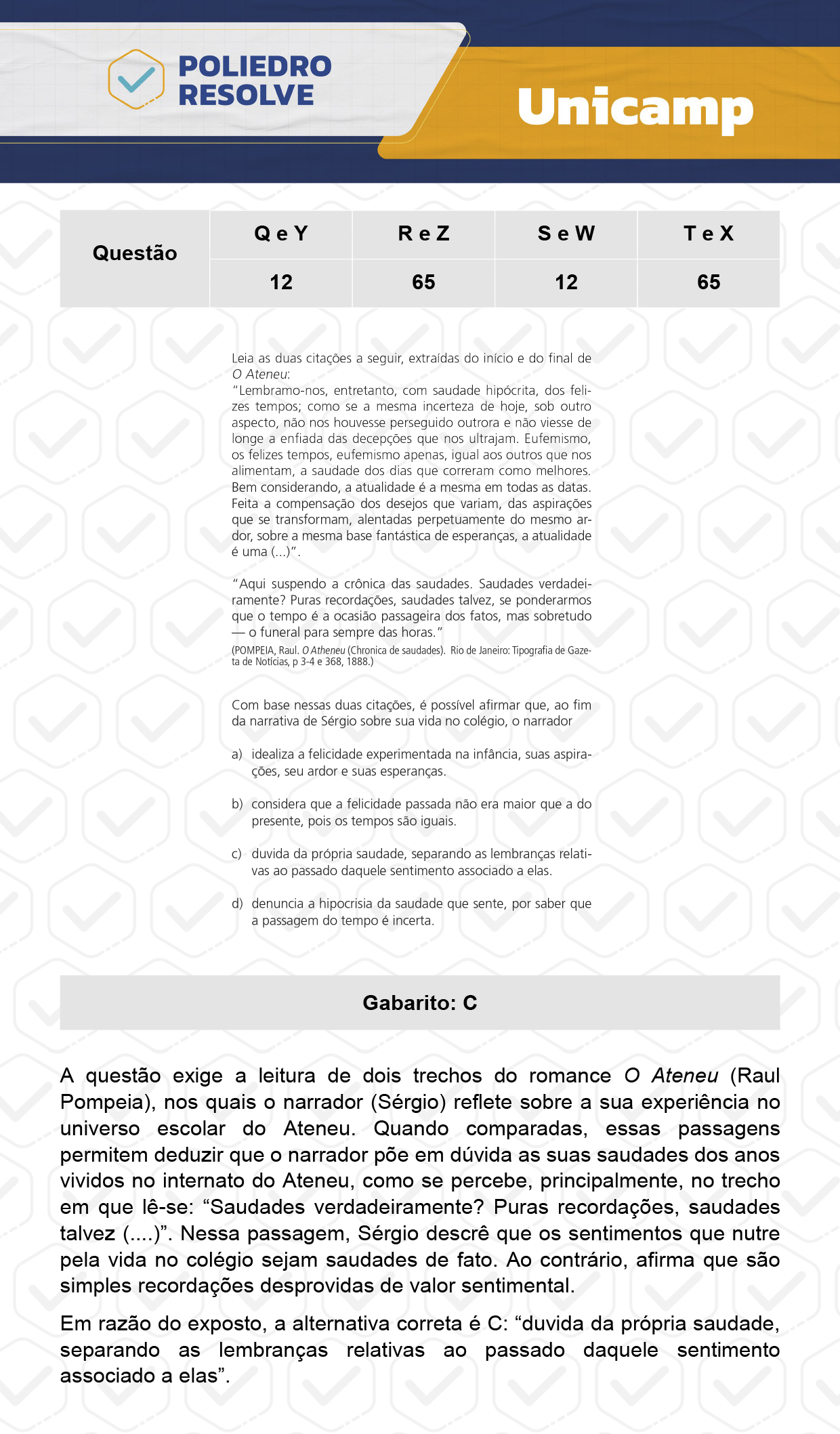 Questão 12 - 1ª Fase - 1º Dia - Q e Y - UNICAMP 2024