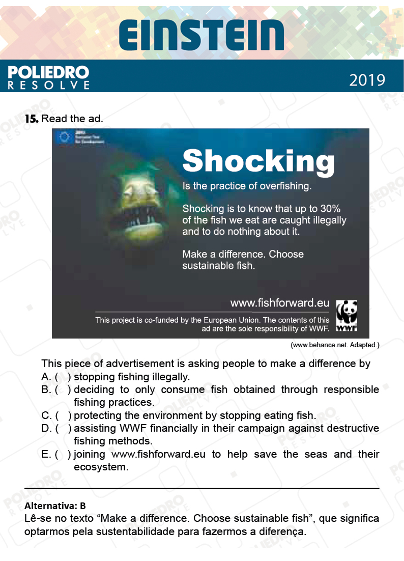 Questão 15 - Fase única - EINSTEIN 2019