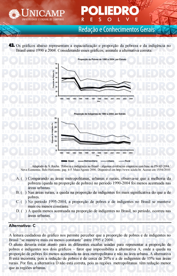 Questão 43 - 1ª Fase Versão Q-Z - UNICAMP 2011