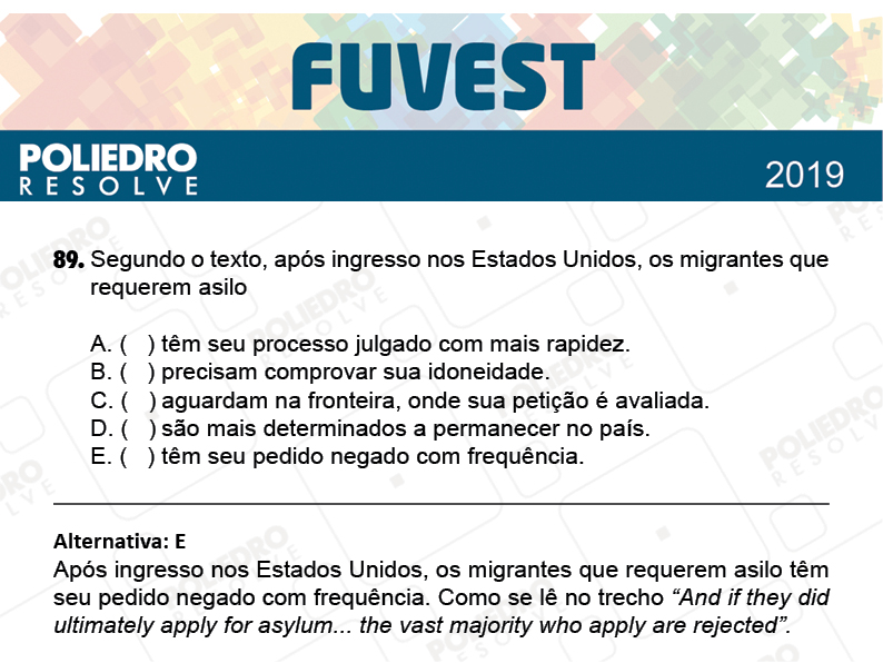 Questão 89 - 1ª Fase - Prova Z - FUVEST 2019