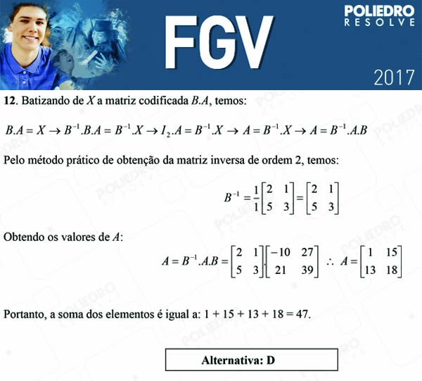 Questão 12 - Objetivas - 2017.1 - FGV 2017