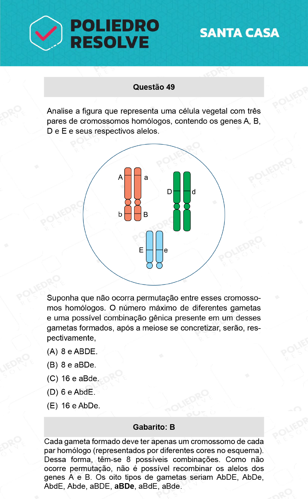 Questão 49 - 1º Dia - SANTA CASA 2022