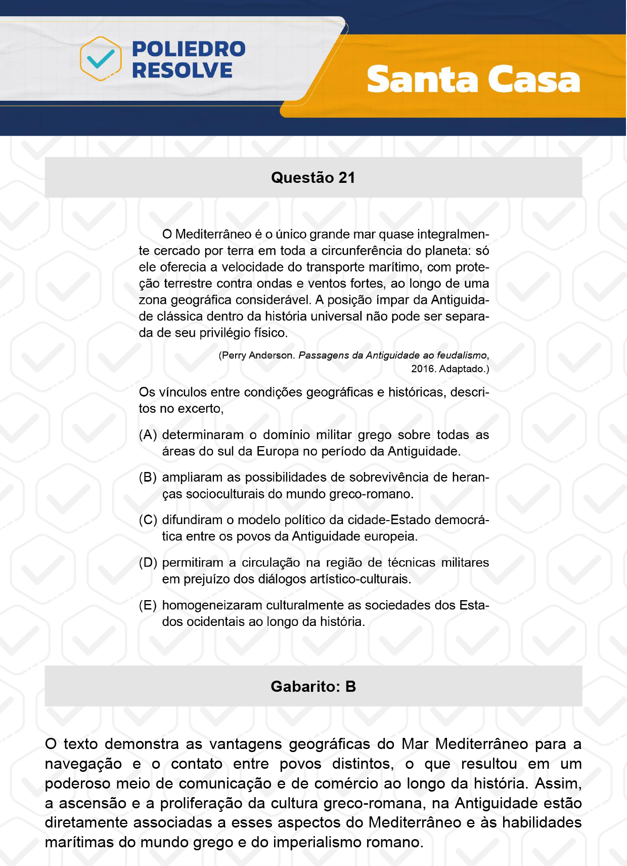 Questão 21 - 1º Dia - SANTA CASA 2024