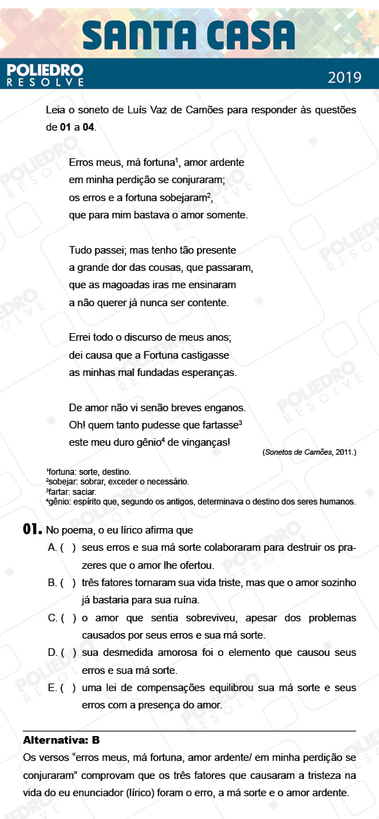 Questão 1 - 2º Dia - Objetivas - SANTA CASA 2019