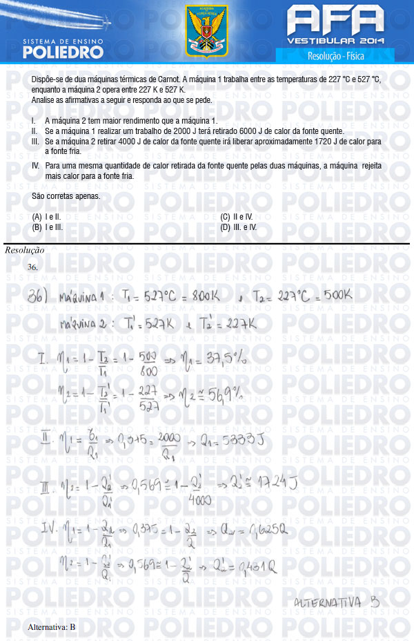 Questão 36 - Prova Modelo B - AFA 2014