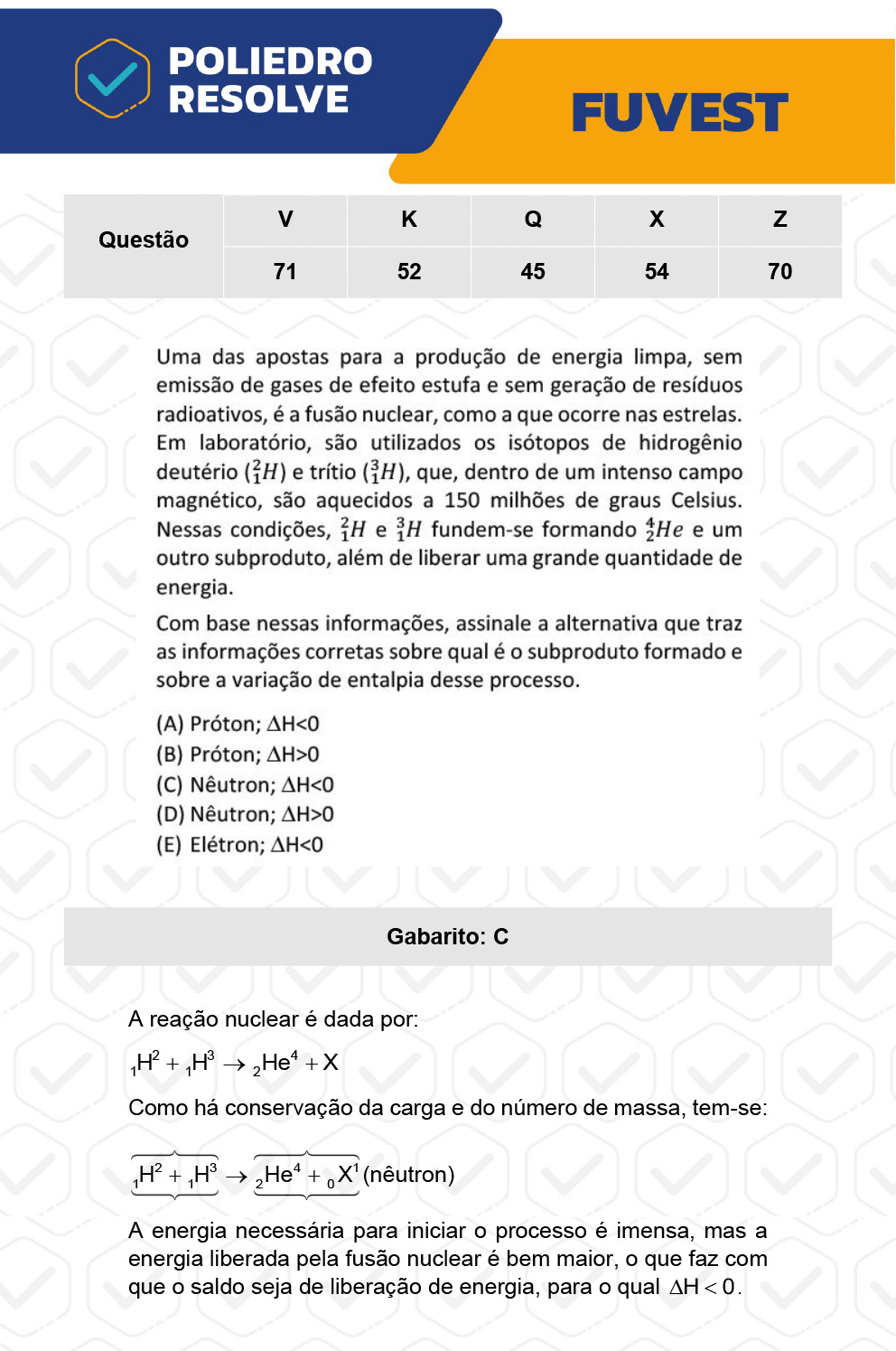 Questão 54 - 1ª Fase - Prova X - FUVEST 2023