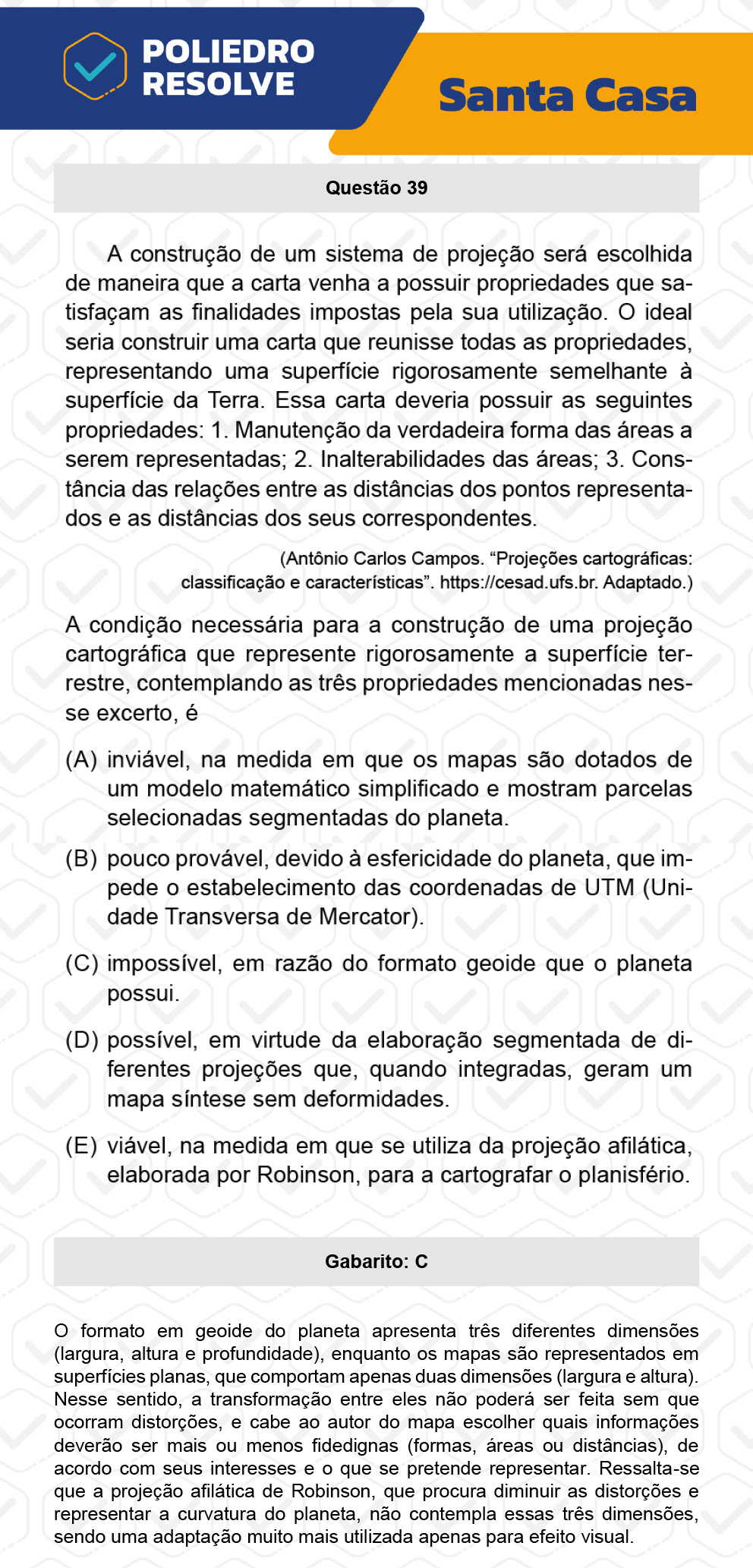 Questão 39 - 1º Dia - SANTA CASA 2023