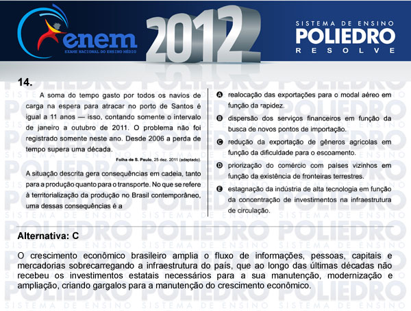 Questão 14 - Sábado (Prova azul) - ENEM 2012