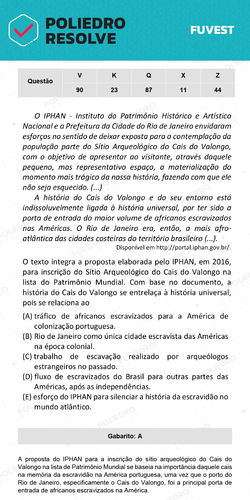 Questão 44 - 1ª Fase - Prova Z - 12/12/21 - FUVEST 2022