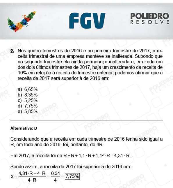 Questão 2 - Objetivas - 2017.2 - Prova Tipo A Verde - FGV 2017