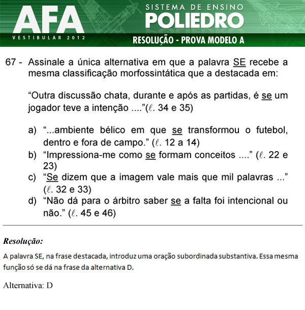 Questão 67 - Prova Modelo A - AFA 2012