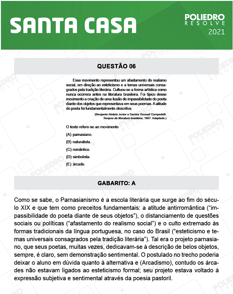 Questão 6 - 1º Dia - SANTA CASA 2021