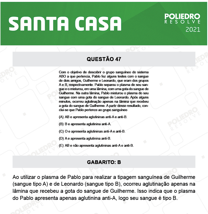 Questão 47 - 1º Dia - SANTA CASA 2021