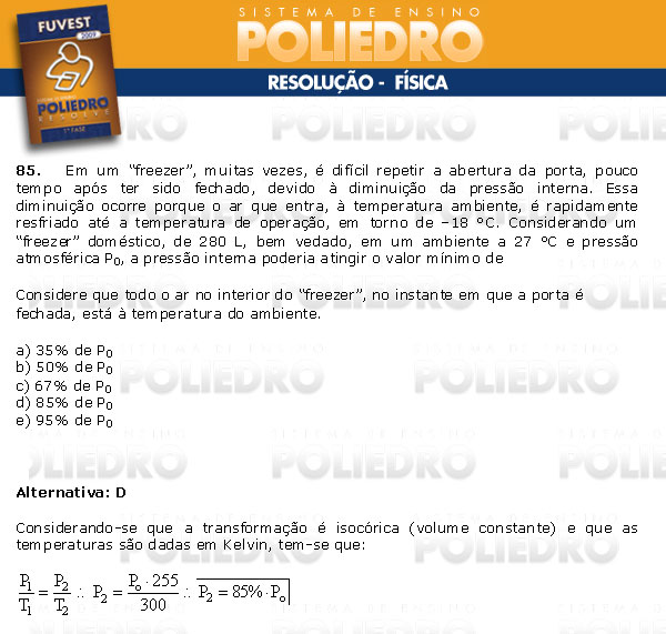 Questão 85 - 1ª Fase - FUVEST 2009