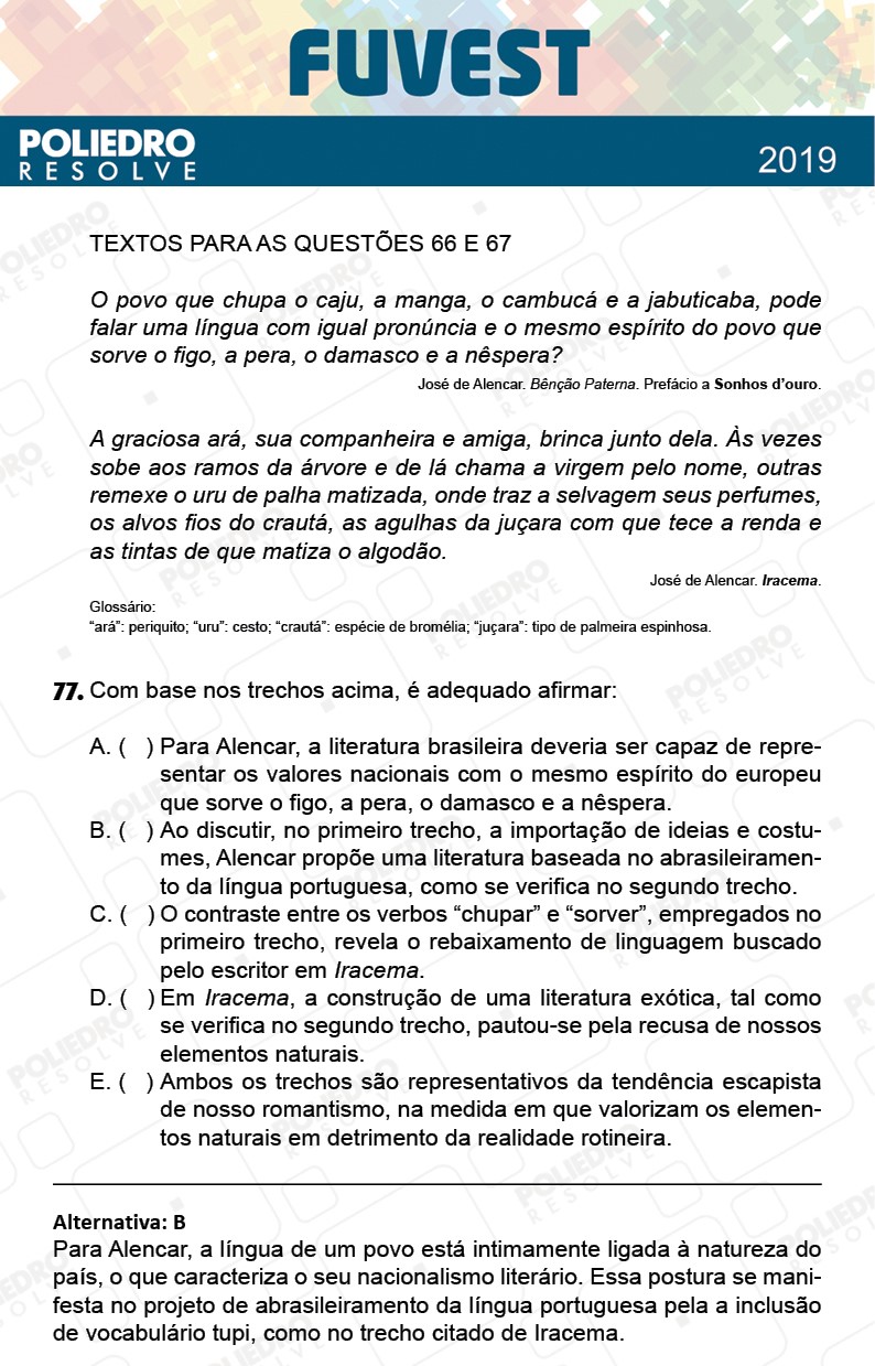 Questão 77 - 1ª Fase - Prova Q - FUVEST 2019