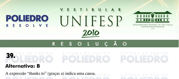 Questão 39 - Português e Inglês - UNIFESP 2010