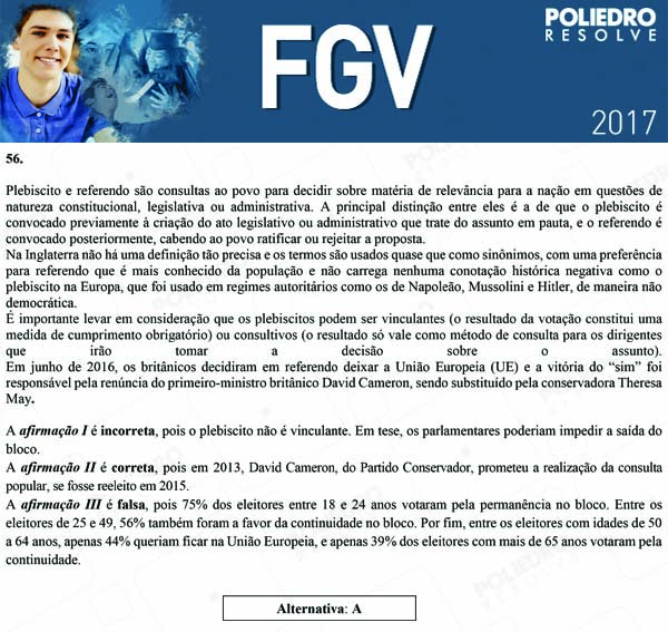 Questão 56 - Objetivas - 2017.1 - FGV 2017