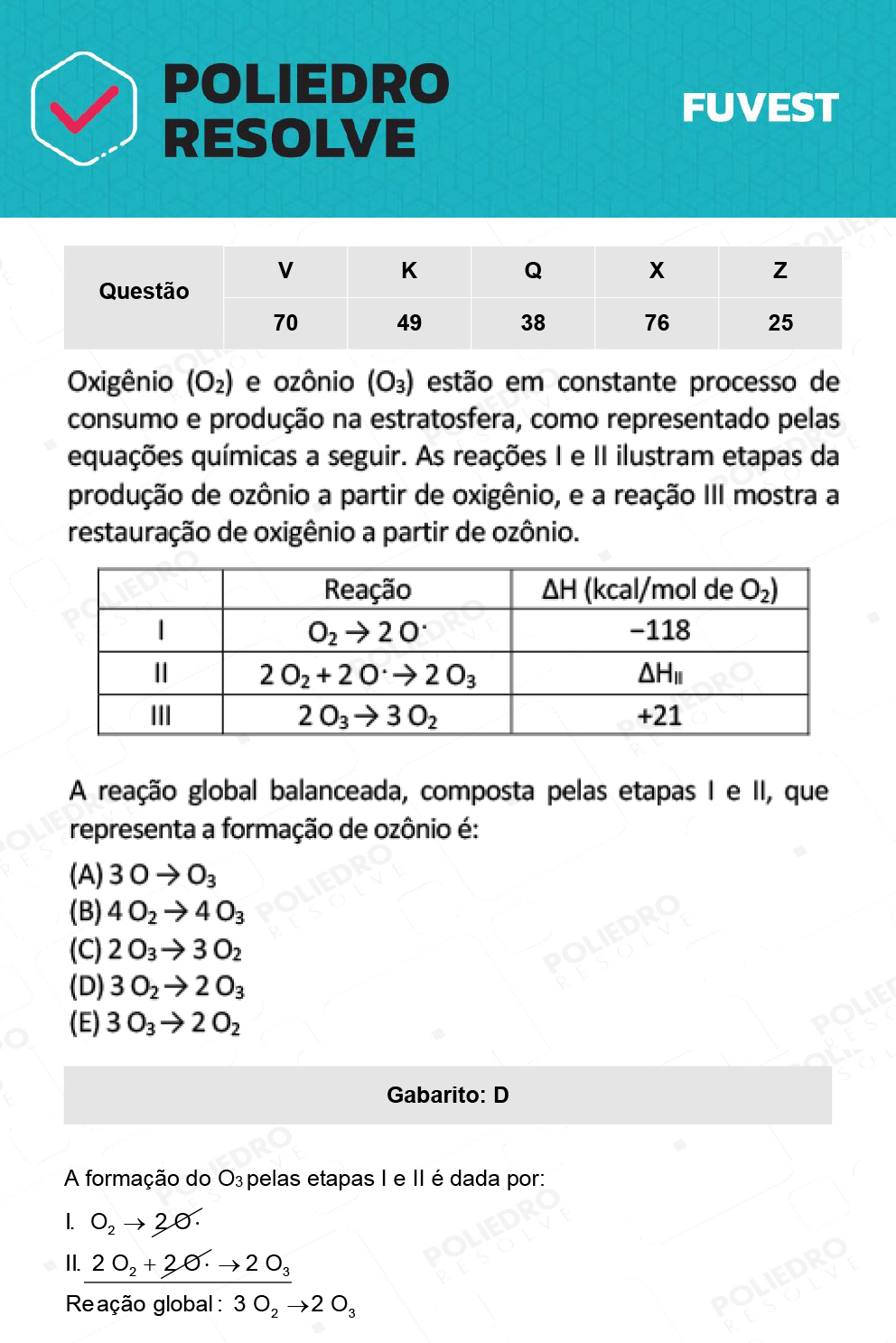 Questão 70 - 1ª Fase - Prova V - 12/12/21 - FUVEST 2022