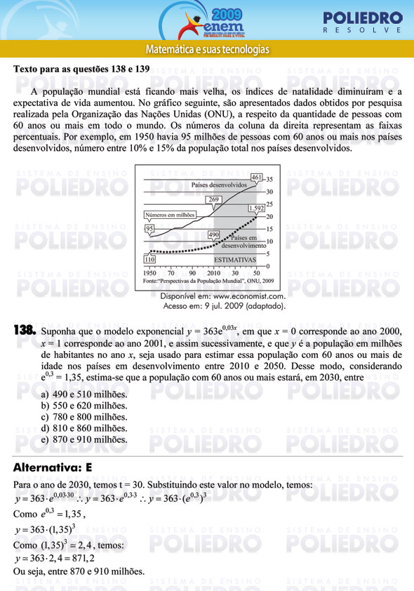 Questão 138 - Prova - ENEM 2009