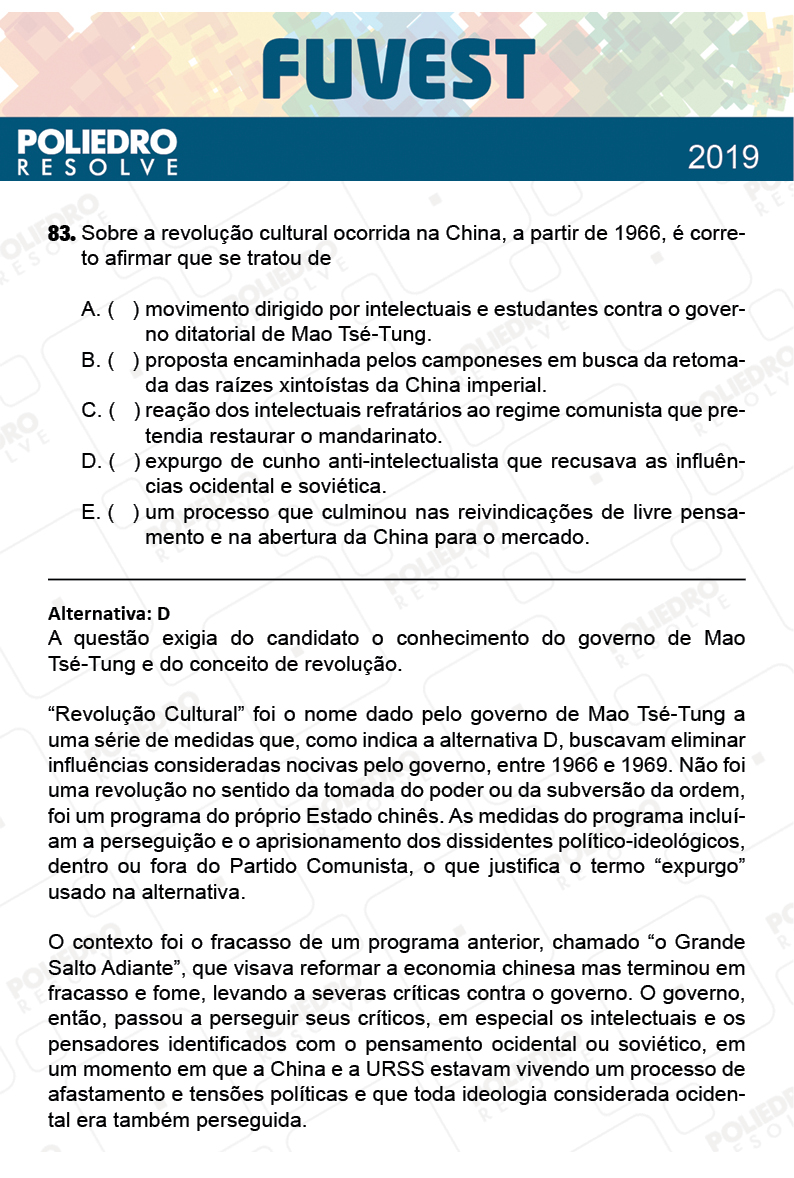 Questão 83 - 1ª Fase - Prova V - FUVEST 2019