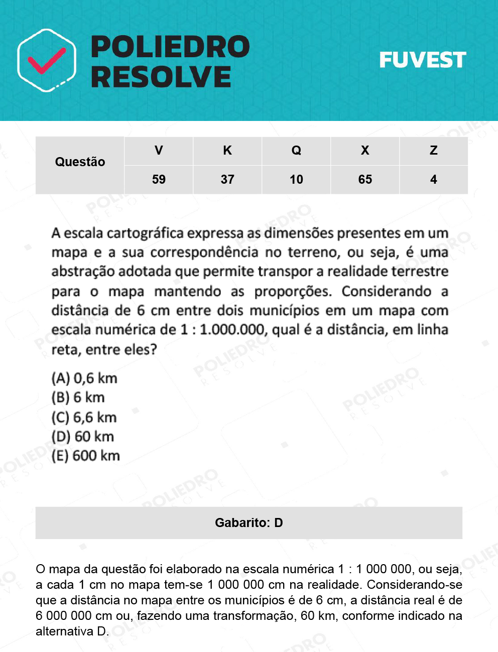 Questão 10 - 1ª Fase - Prova Q - 12/12/21 - FUVEST 2022