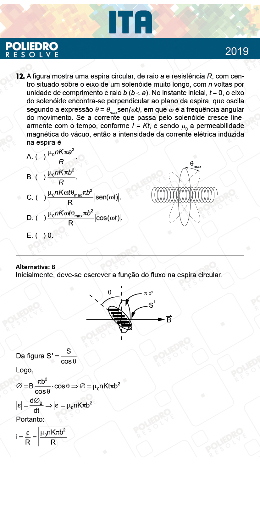 Questão 12 - 1ª Fase - FIS / POR / ING/ MAT / QUI - ITA 2019