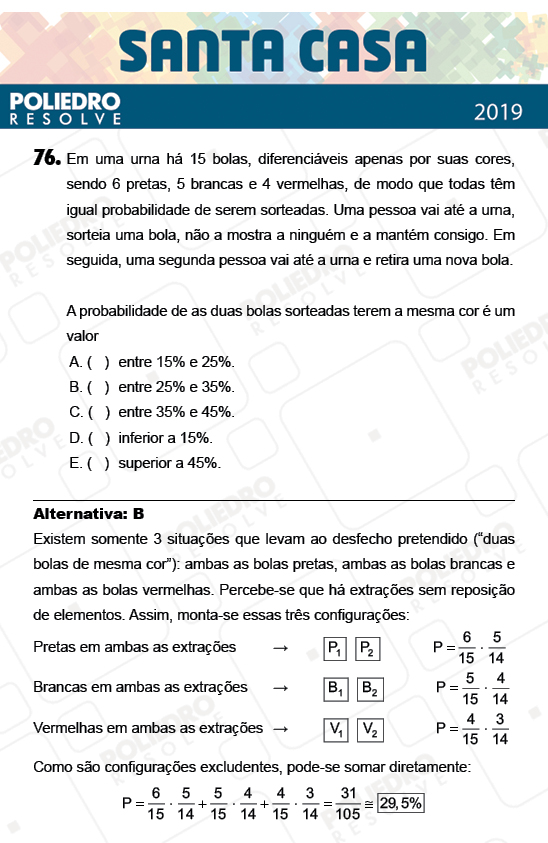 Questão 76 - 2º Dia - Objetivas - SANTA CASA 2019