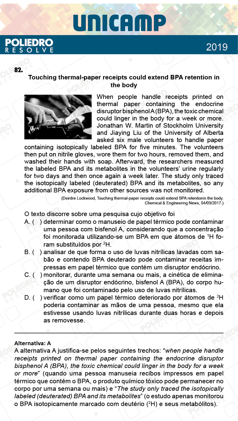 Questão 82 - 1ª Fase - PROVA Q e X - UNICAMP 2019