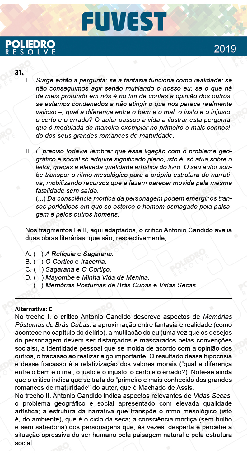 Questão 31 - 1ª Fase - Prova K - FUVEST 2019