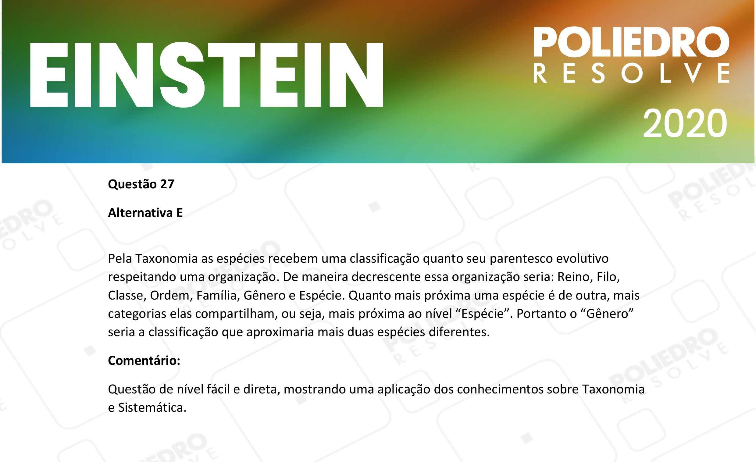 Questão 27 - Fase única - EINSTEIN 2020