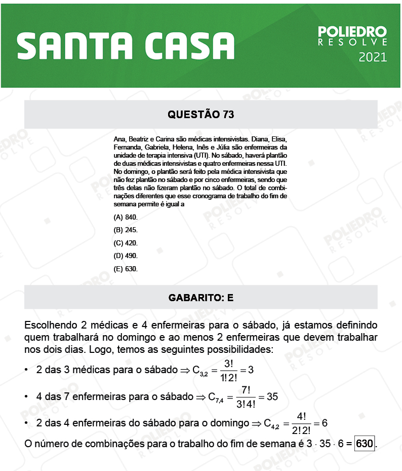 Questão 73 - 1º Dia - SANTA CASA 2021