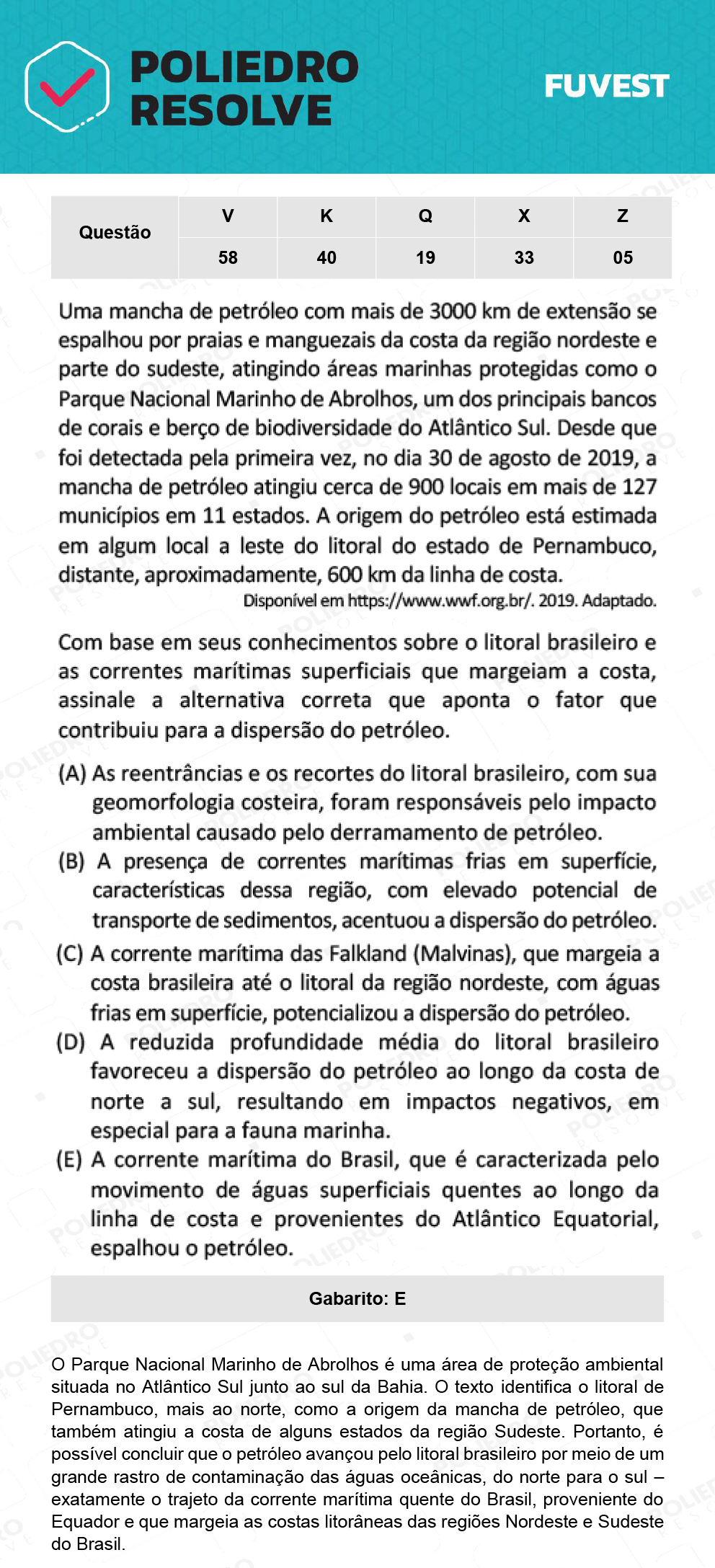 Questão 58 - 1ª Fase - Prova V - 12/12/21 - FUVEST 2022