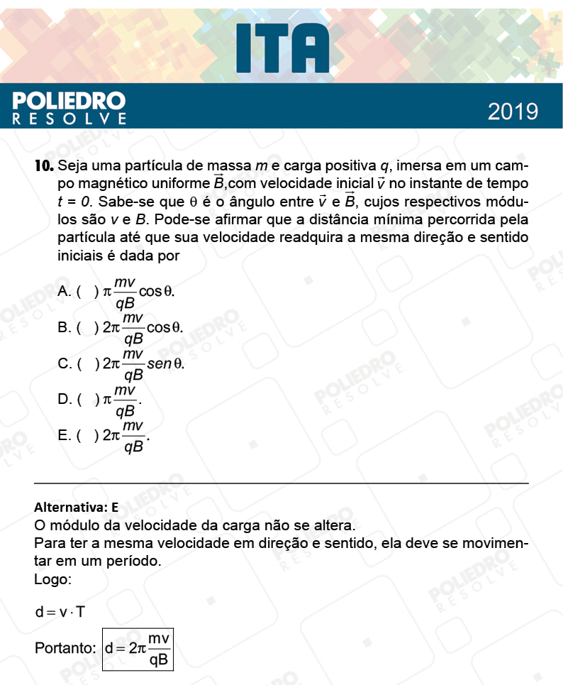 Questão 10 - 1ª Fase - FIS / POR / ING/ MAT / QUI - ITA 2019