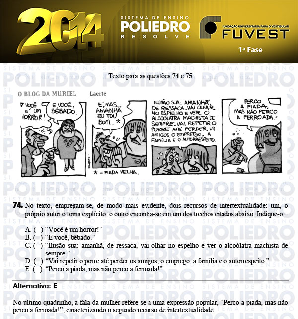 Questão 74 - 1ª Fase - FUVEST 2014