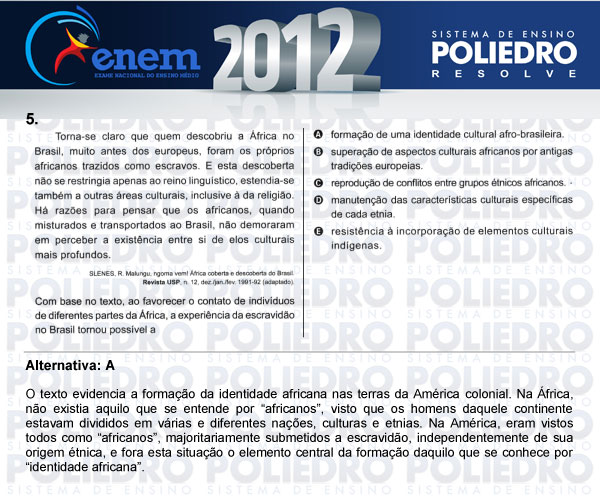 Questão 5 - Sábado (Prova azul) - ENEM 2012