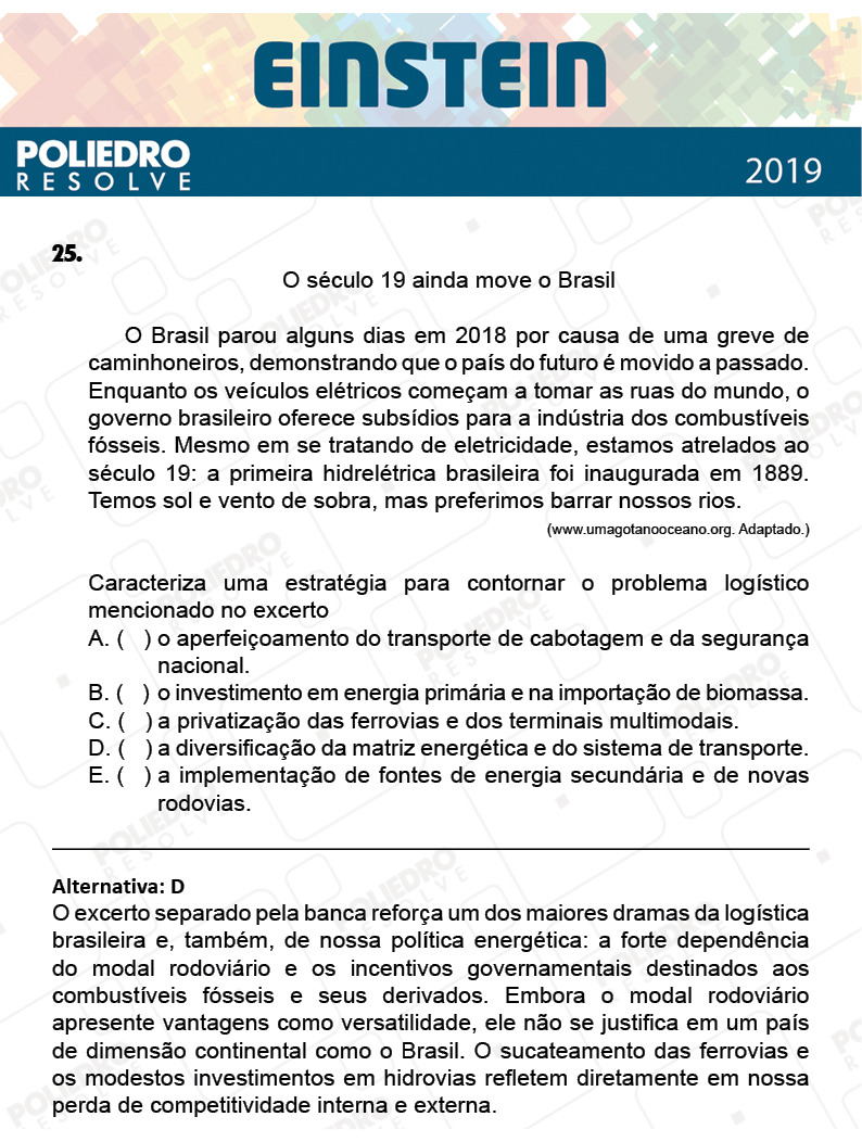 Questão 25 - Fase única - EINSTEIN 2019