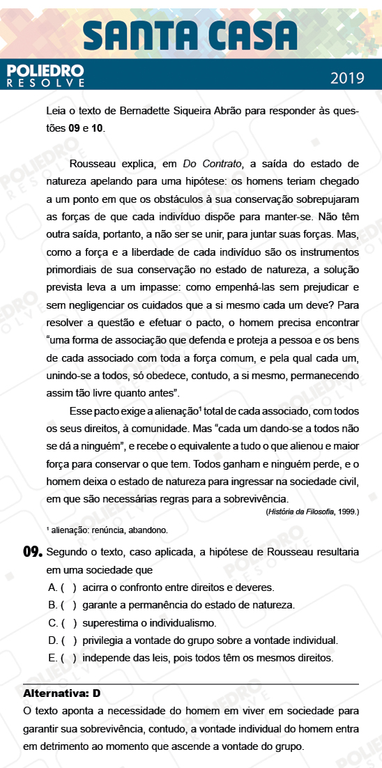 Questão 9 - 2º Dia - Objetivas - SANTA CASA 2019