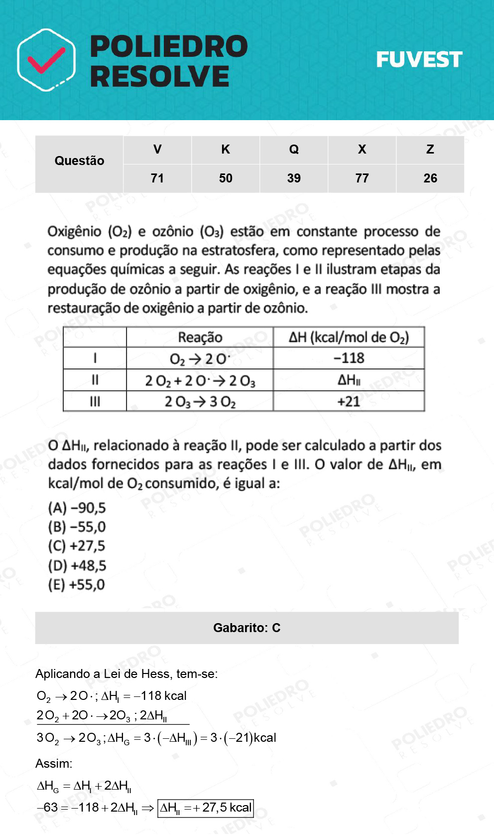 Questão 39 - 1ª Fase - Prova Q - 12/12/21 - FUVEST 2022