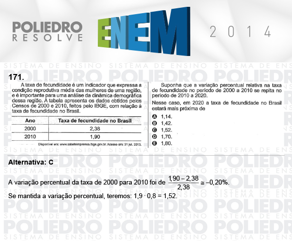 Questão 171 - Domingo (Prova Cinza) - ENEM 2014