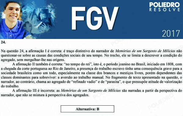 Questão 24 - Objetivas - 2017.1 - FGV 2017