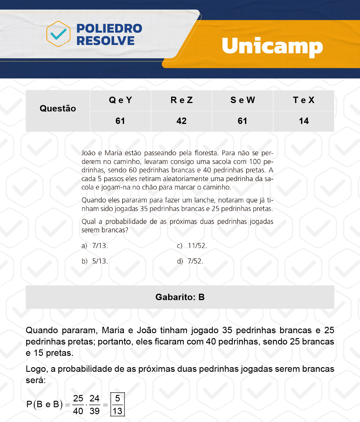 Questão 61 - 1ª Fase - 1º Dia - Q e Y - UNICAMP 2024