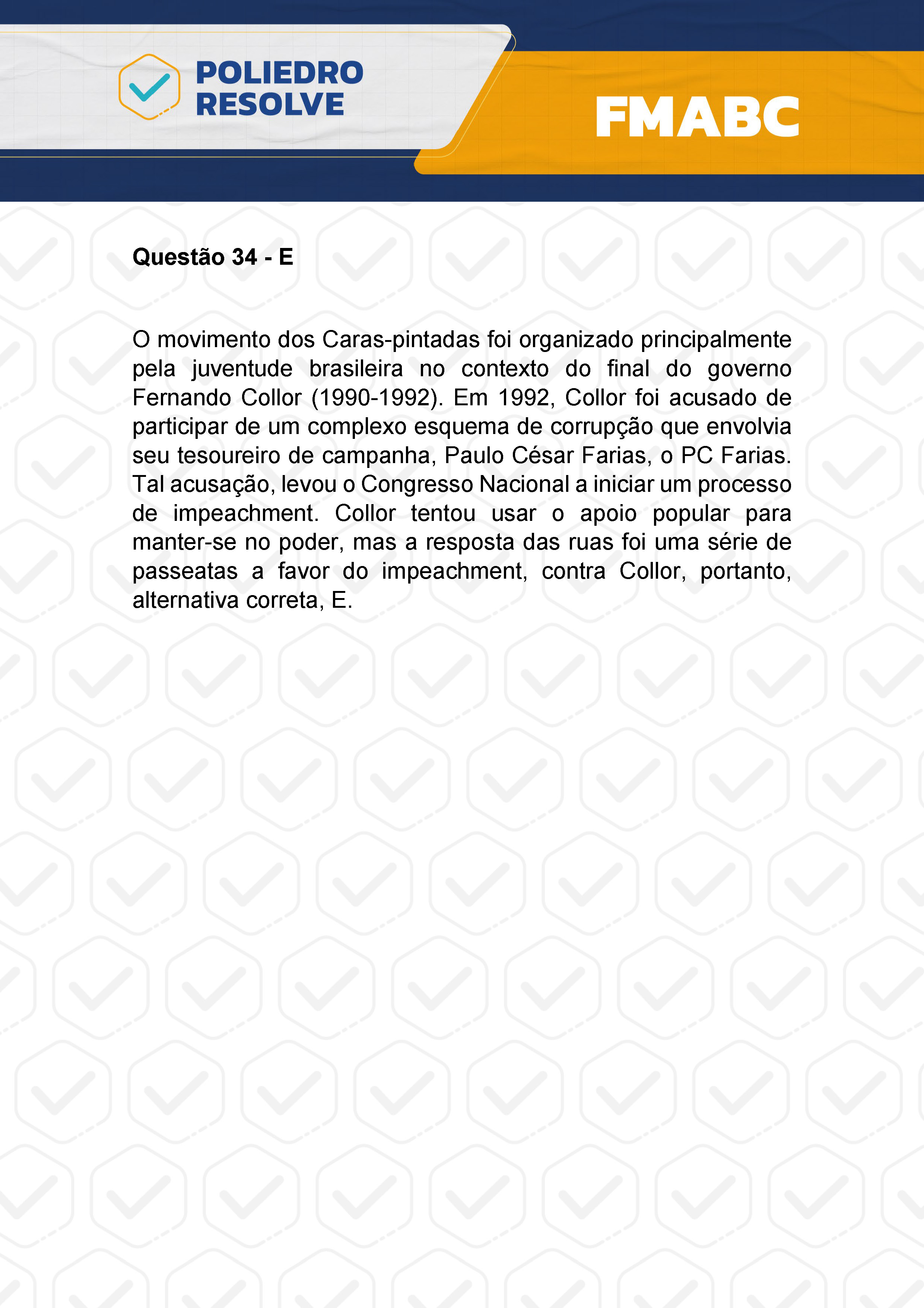 Questão 34 - Fase única - FMABC 2024